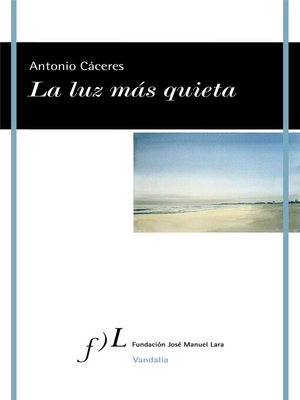 La luz más quieta - ebook